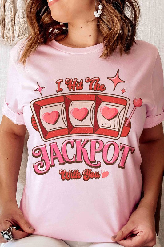 PLUS SIZE I HIT THE JACKPOT WITH YOU GRAPHIC TEE