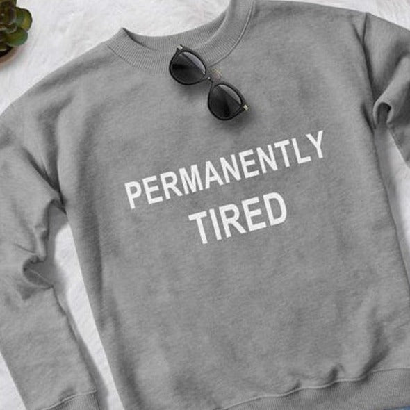Permanently Tired Girls Sweatshirt